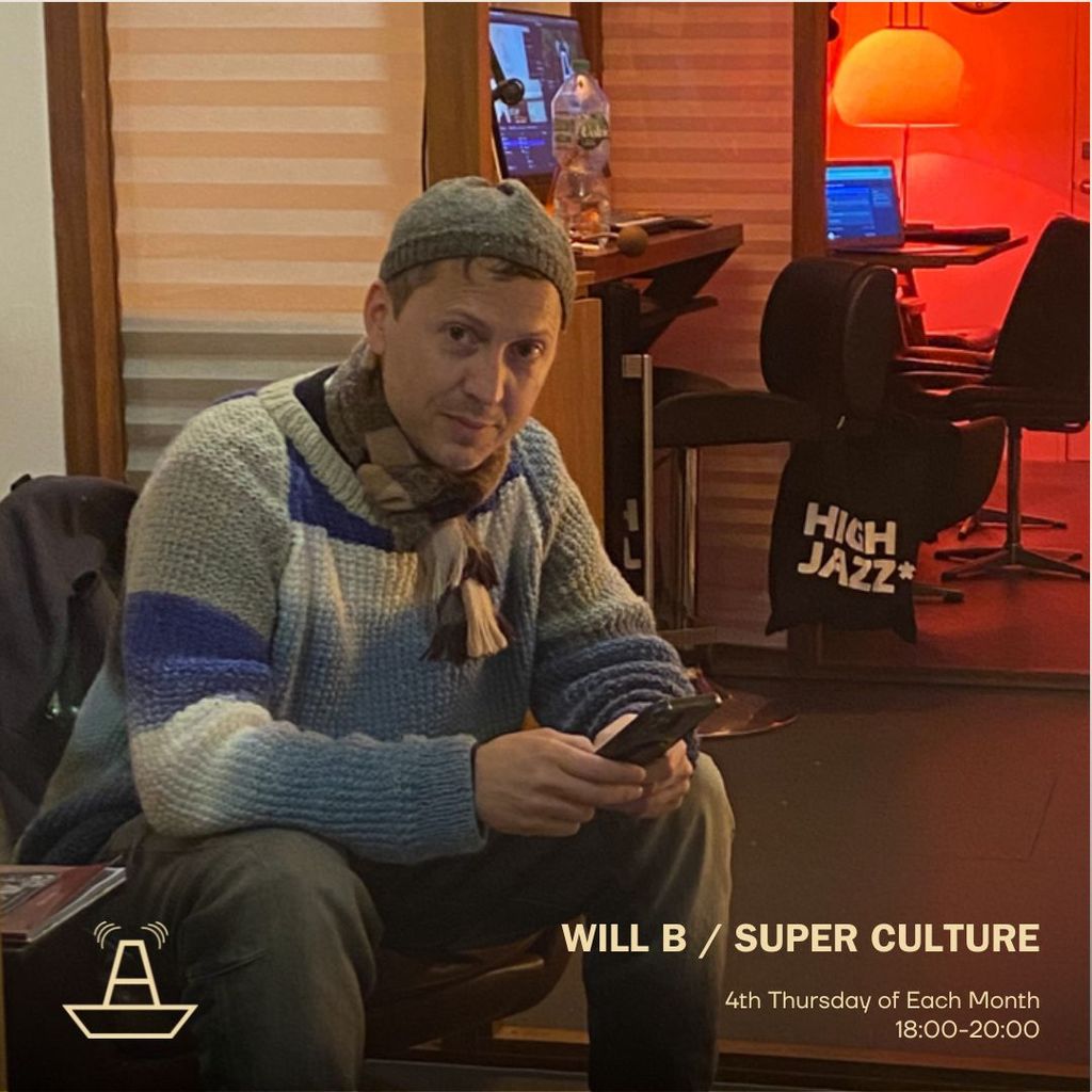 Will B | Super Culture | February 2023
