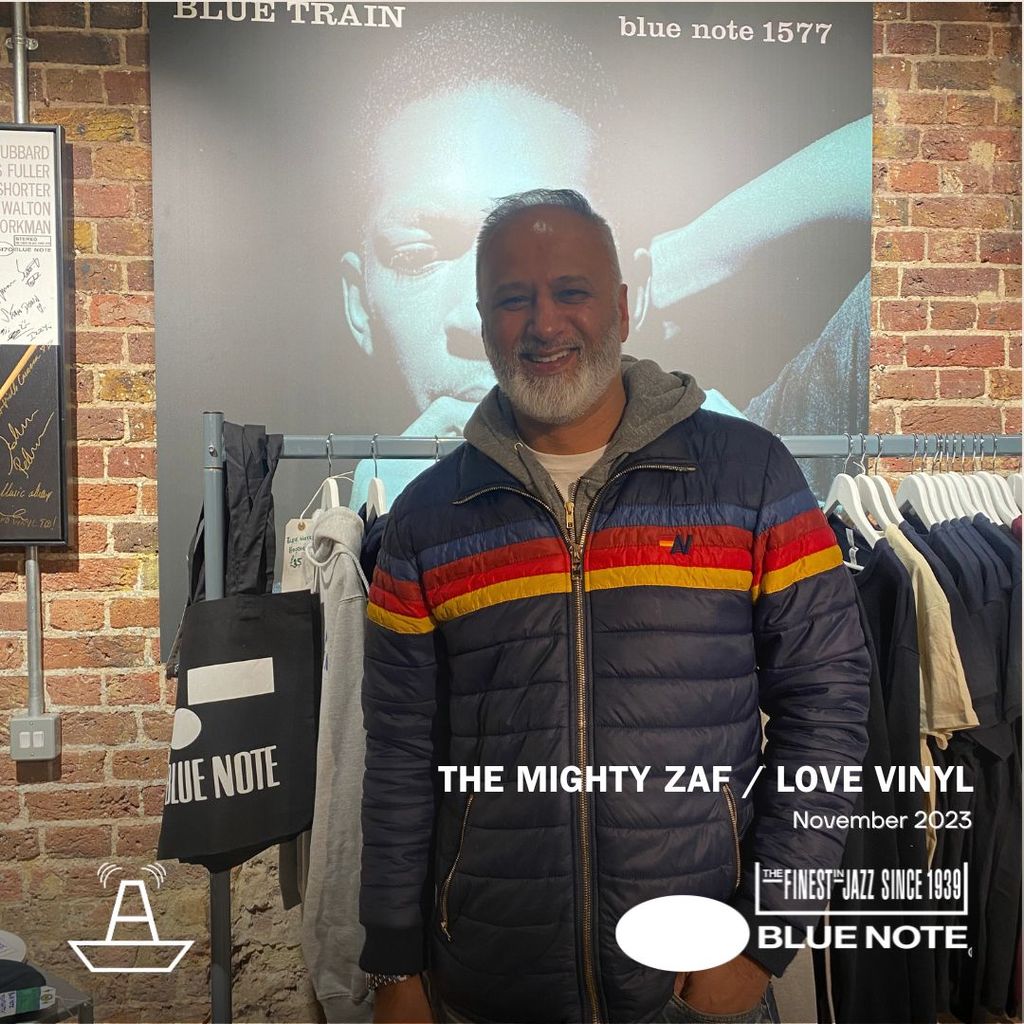 The Mighty Zaf | Love Vinyl | Blue Note Records Pop Up | November 2023