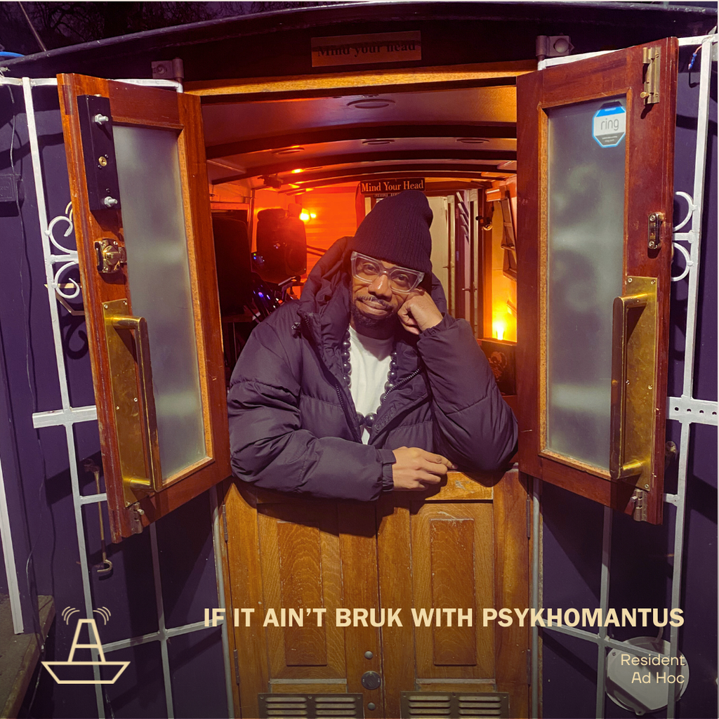 If It Ain't Bruk with Psykhomantus | February 2025