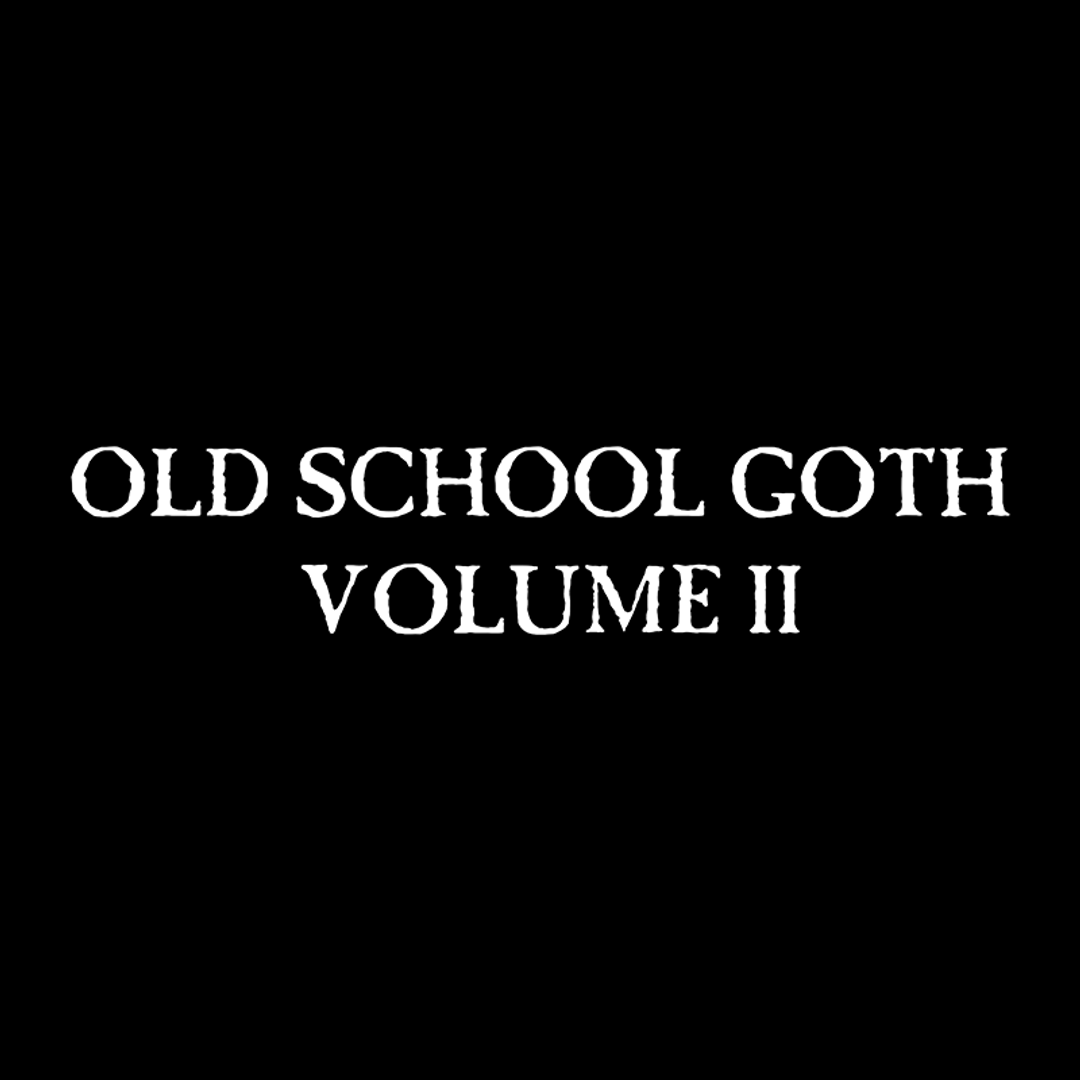 OLD SCHOOL GOTH MIX 2