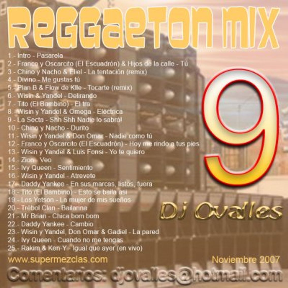 Reggaeton Mix 09 (2007) by Dj Ovalles Mixcloud