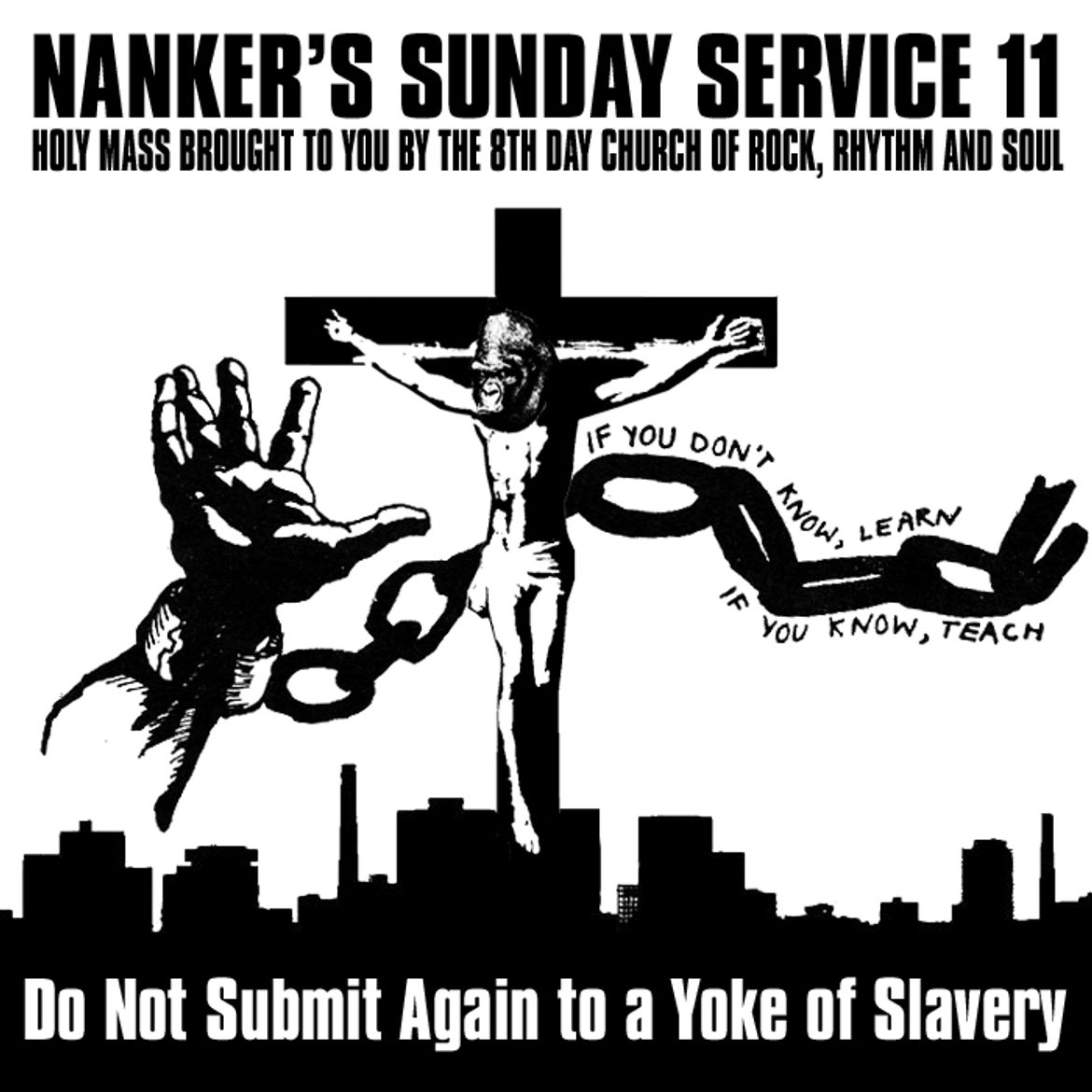Nanker's Sunday Service 11 Do Not Submit Again to a Yoke of Slavery by Nanker Phelge Mixcloud