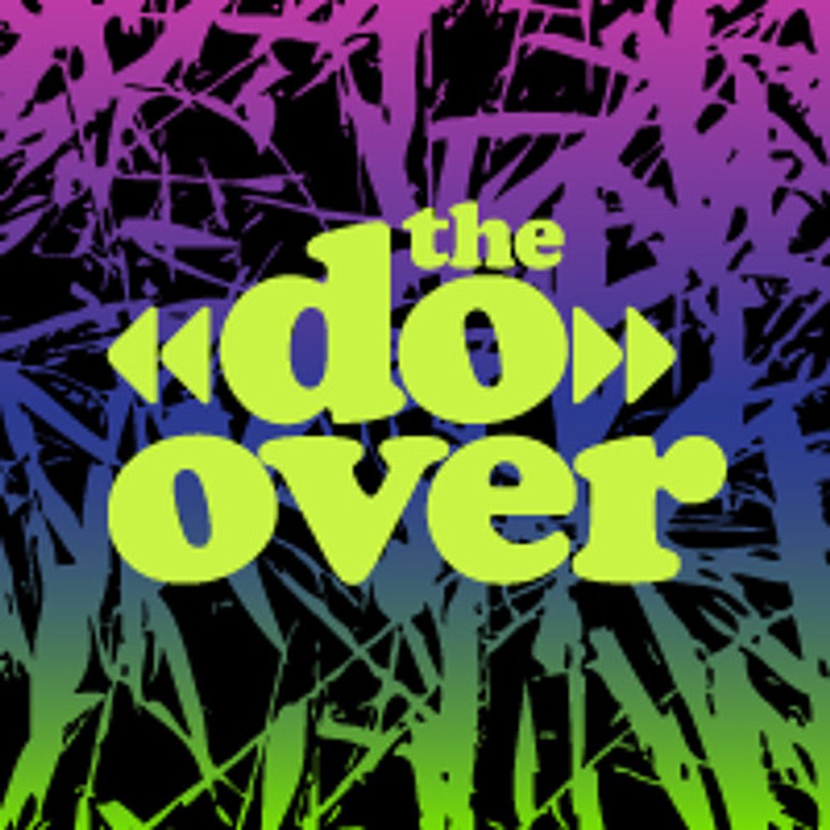 Do over