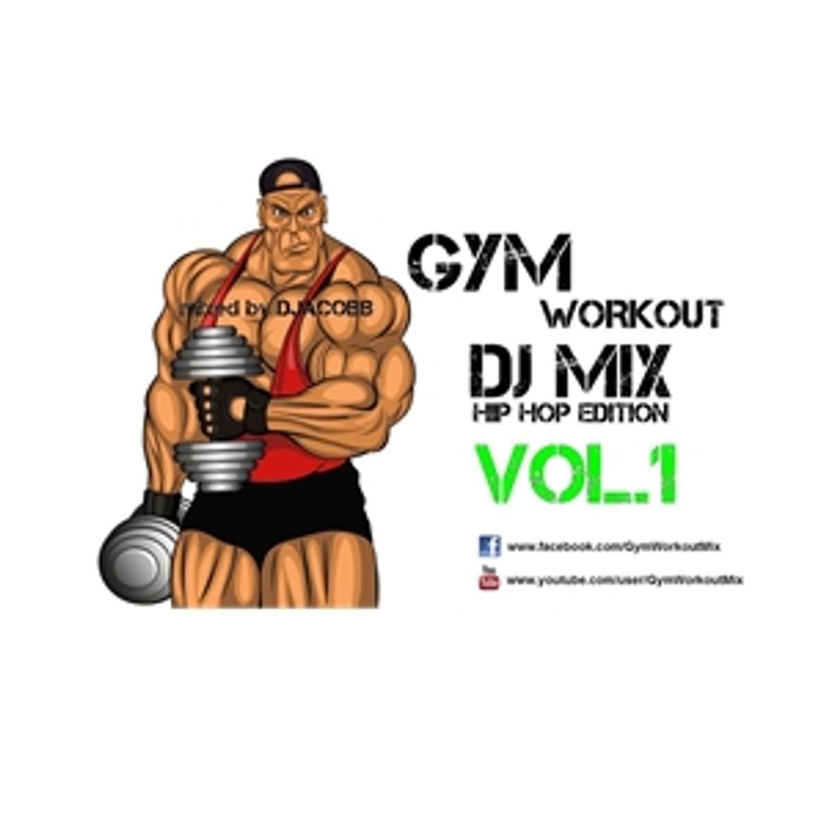 Gym Workout Mix Hip Hop Edition Vol.1 by Gym Workout Mix Mixcloud