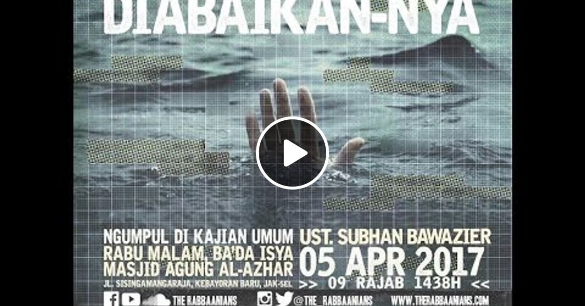 Ceramah Ustadz Subhan Bawazier Terbaru Mp3 Sketsa Ceramah Ustadz Subhan Bawazier Terbaru Mp3 Sketsa