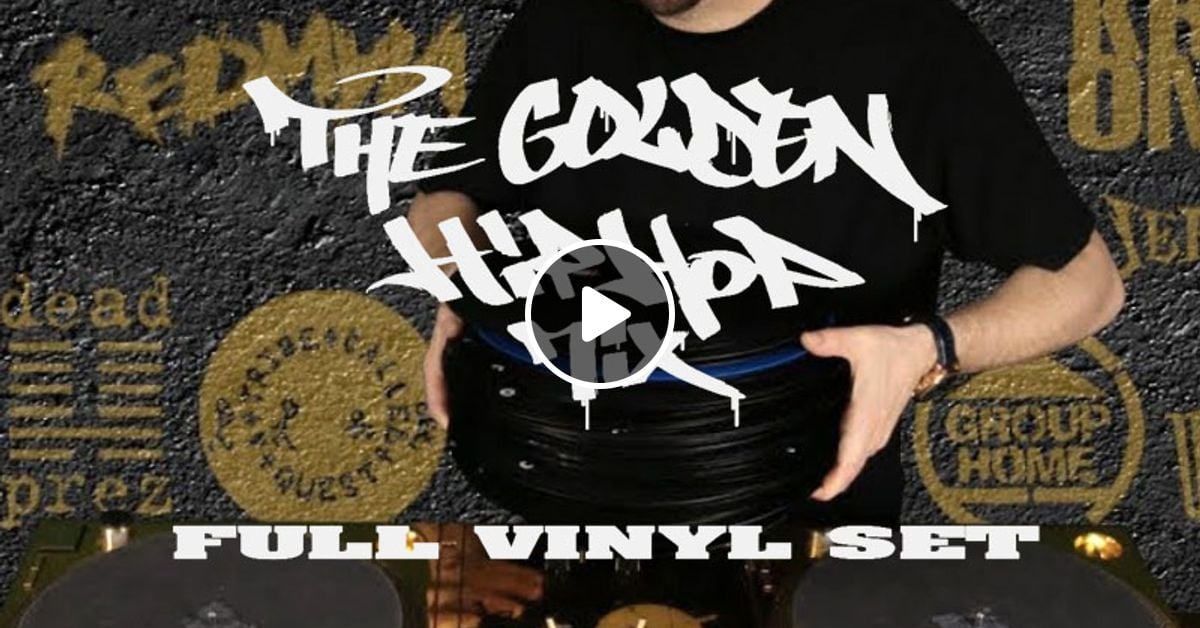 Dj Fly The Golden Hip Hop Mix (Live Full Vinyl Set) by Dj Fly Mixcloud