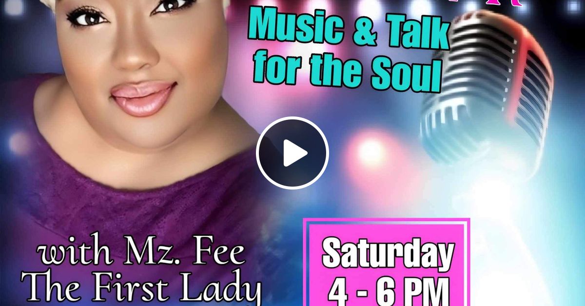 Let's Talk About it with Mz Fee The First Lady "Father's Day