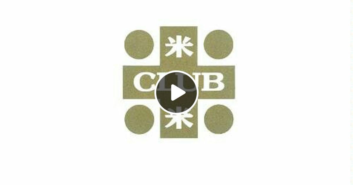 米米club Kome Kome Club Danceable Entertainment Mixtape 36 Songs By Inaty Mixcloud