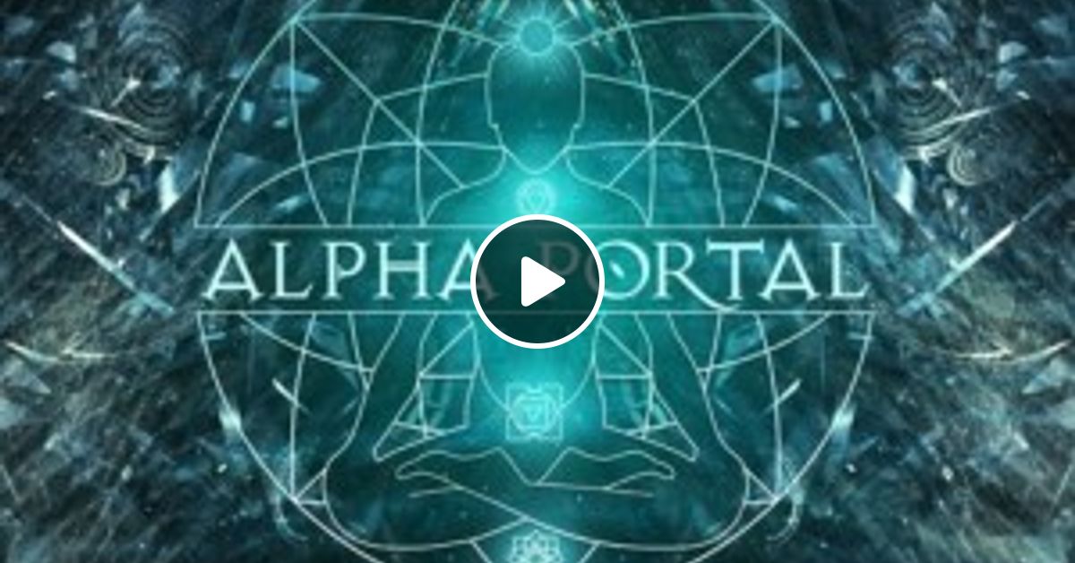 Alpha Portal - Dimension 003 MIX (Astrix & Ace Ventura) by