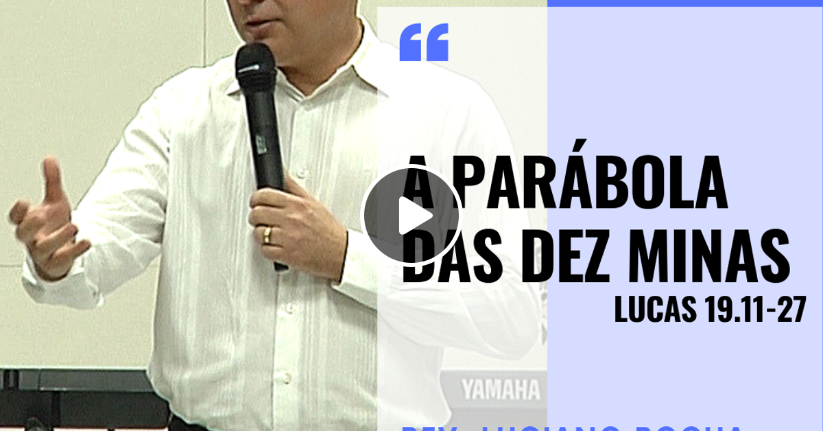 a-par-bola-das-dez-minas-rev-luciano-rocha-by-ipvo-mixcloud