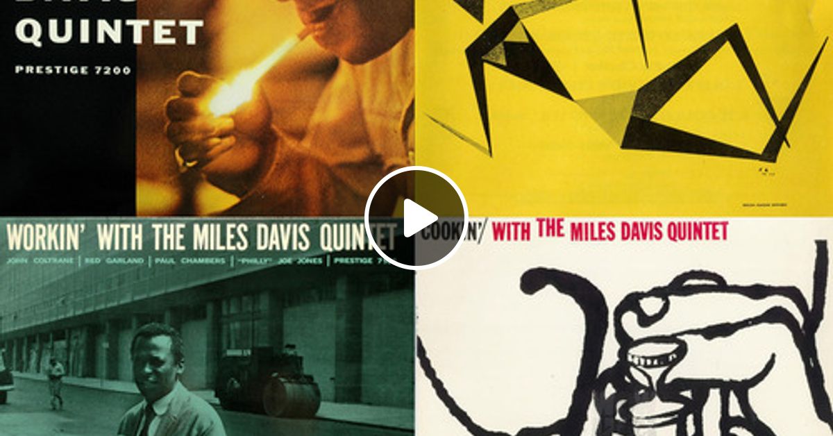 Mo'Jazz 110: Steamin'-Cookin'-Workin'-Relaxin' with The Miles Davis Quintet  by dubbeldee favorites | Mixcloud