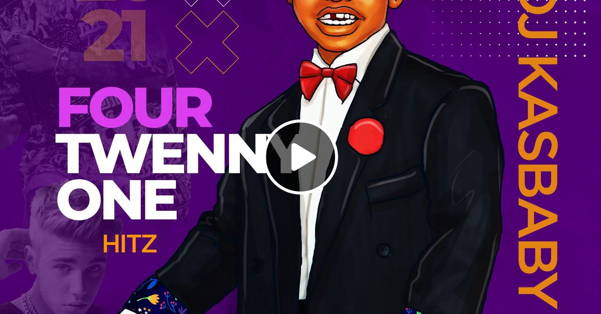 FourTwennyOne Hitz Sample by DJ KasBaby Mixcloud