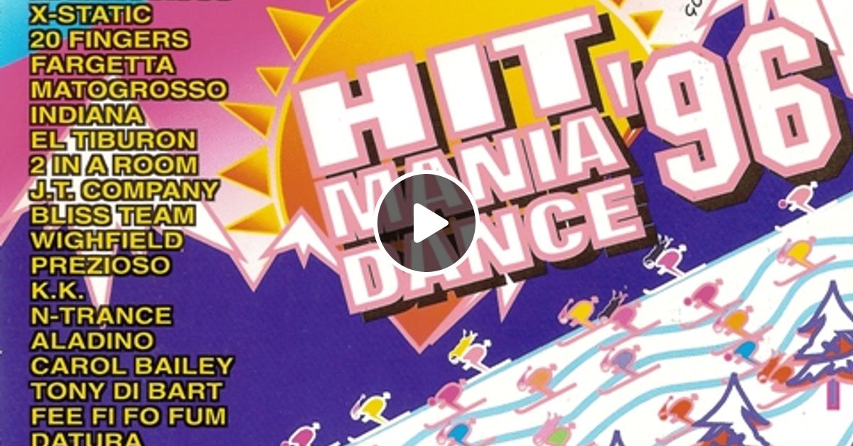 Hit Mania Dance '96 CD 2 (1995) by 90's Dance Mixcloud