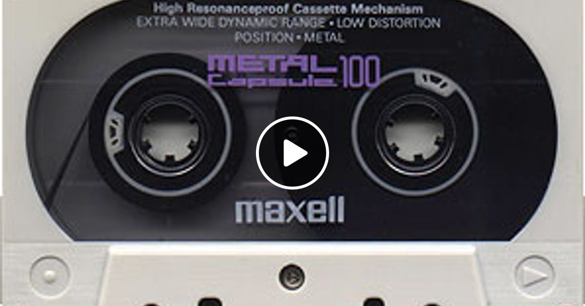 Maxell Capsule 110 A-B Master Ballads by Forward | Mixcloud