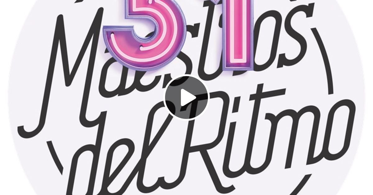 Maestros Del Ritmo Vol 31 Official Mix By John Trend Dirty Nano Jay Ko By Maestros Del Ritmo Mixcloud
