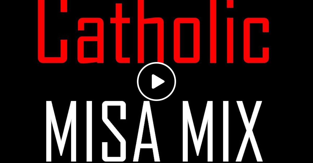 catholic songs audio mix download