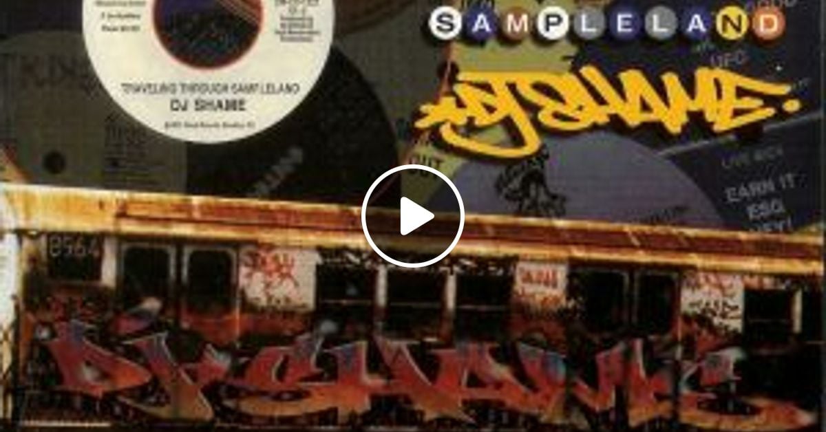 もらって 嬉しい お歳暮 ランキング Sampleland Through Traveling ‎– Shame DJ by Cool Soul ラップ、ヒップホップ