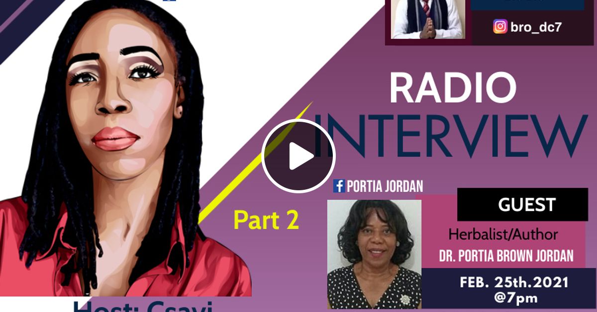 Speak Life With Csavi Dr. Portia Brown Jordan Natural Remedies To