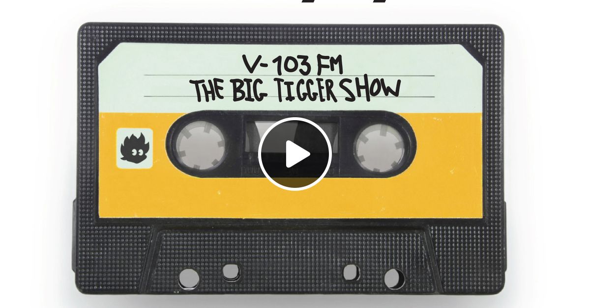 5 O Clock Happy Hour Valentines Day Mix The Big Tigger Show