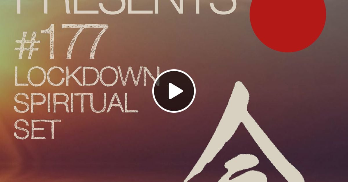Spiritmuse Records 177 Lockdown Series Spiritual Set By
