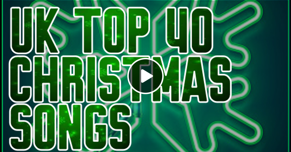 THE TOP 40 CHRISTMAS SONGS by RPM Mixcloud