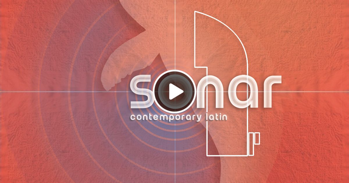 Sonar Contemporary Latin Trading Its Tradition By Mnsr Zer0