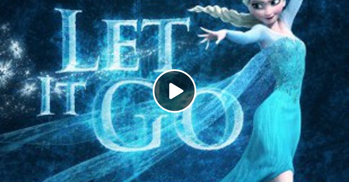Let it go на русском. Let it go Frozen. Elsa Frozen Let it go. Плакат Let it go. Let it go Let it go