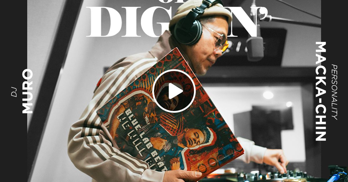 DJ Muro - King Of Diggin' (DIGGIN' Blue Lab Beats) (TokyoFM