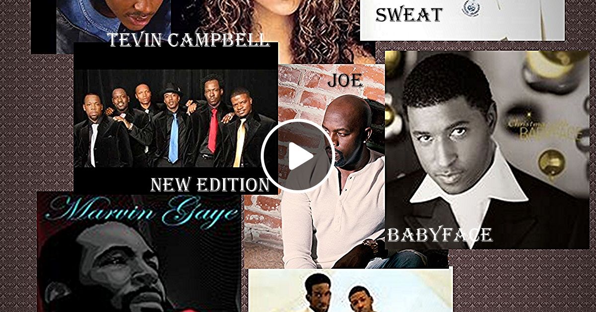 R B Slow Jams Legends Edition Ft Keith Sweat Boy S 2 Men Babyface Tevin Campbell Joe Mariah More By Patlam1 Mixcloud