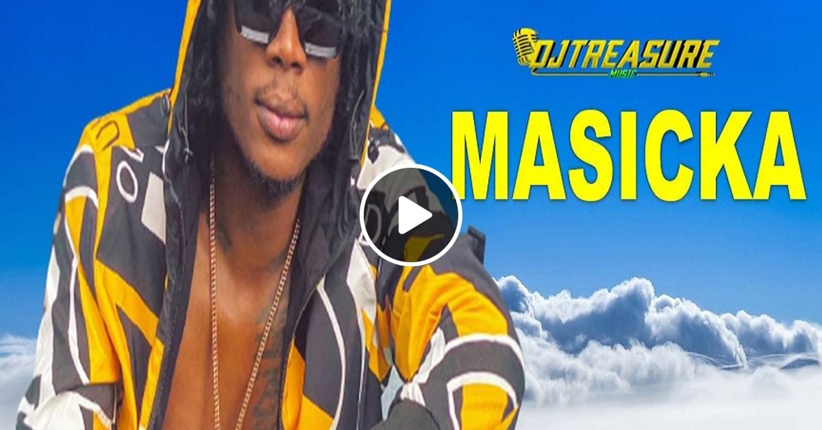 Masicka Mix 2022 Raw Masicka Dancehall Mix 2022 DJ Treasure