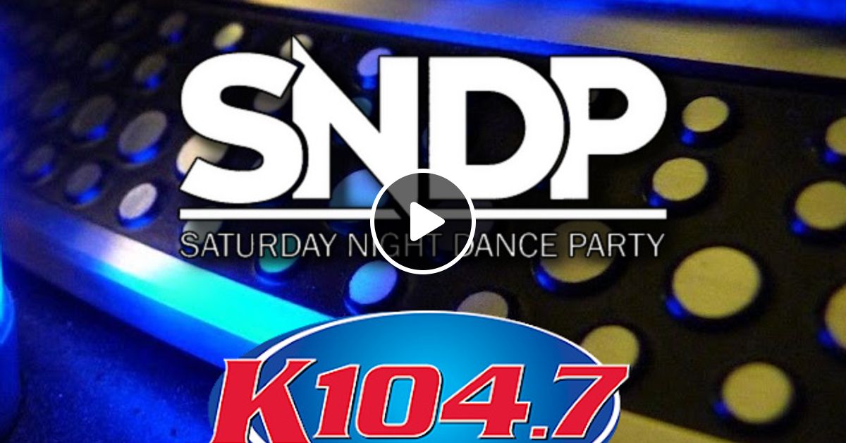 DJ Ragoza K104.7 Saturday Night Dance Party (April 2022) (Clean) by