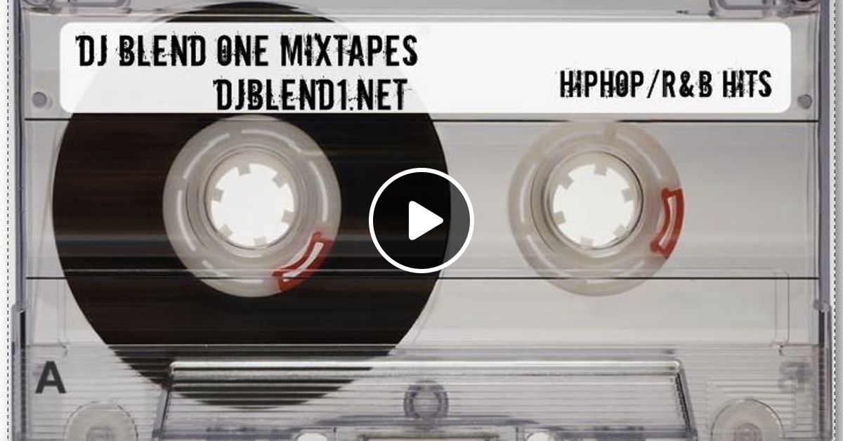 R&B HipHop Hits (Old School Mix) by DJ Blend One Mixcloud