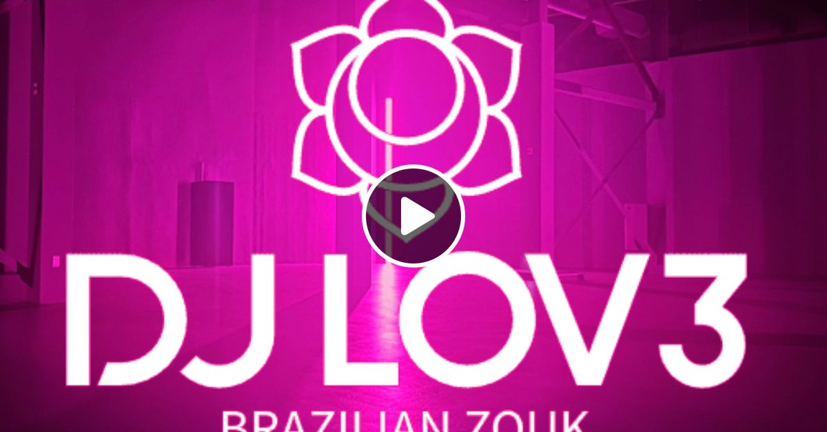 Rio Zouk Congress Afterparty Diboa 2024.01.15 Rio de Janeiro by DJ LOV3 Mixcloud
