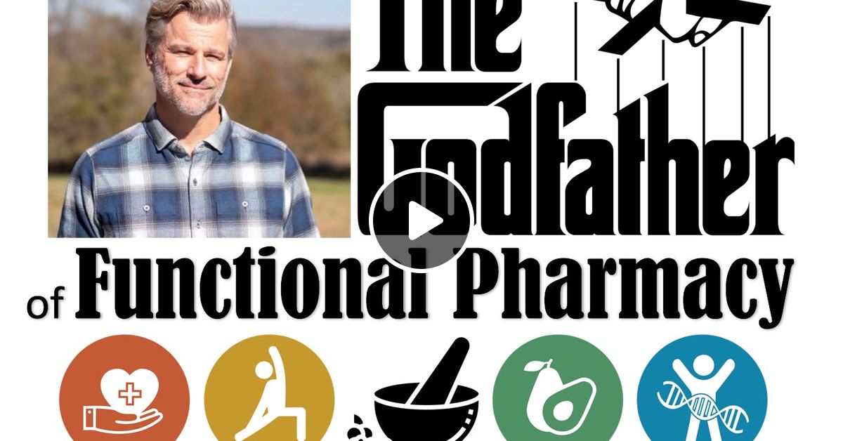 The Godfather of Functional Pharmacy Robert Kress, B.S. Pharm by