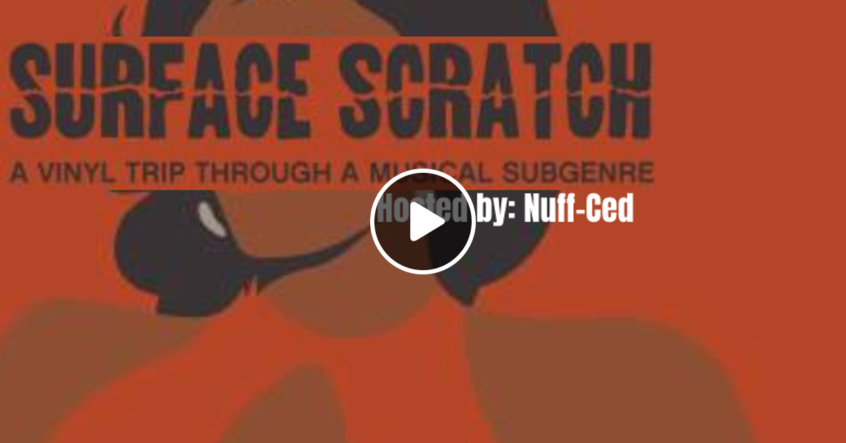 Surface Scratch Ep01 The Blaxploitation Soundtrack Nuff Ced By