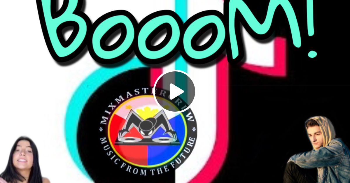 Tik Tok BoooM! Two by DJWHEEL - Mixcloud