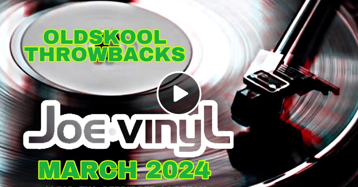 March 2024 93 5 kday mixhshow archive old skool classics by joe vinyl