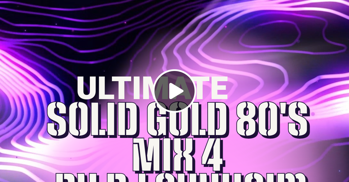 Solid Gold 80s Mix 4 2024 By Dj Shyheim By Dj Shyheim Mixcloud