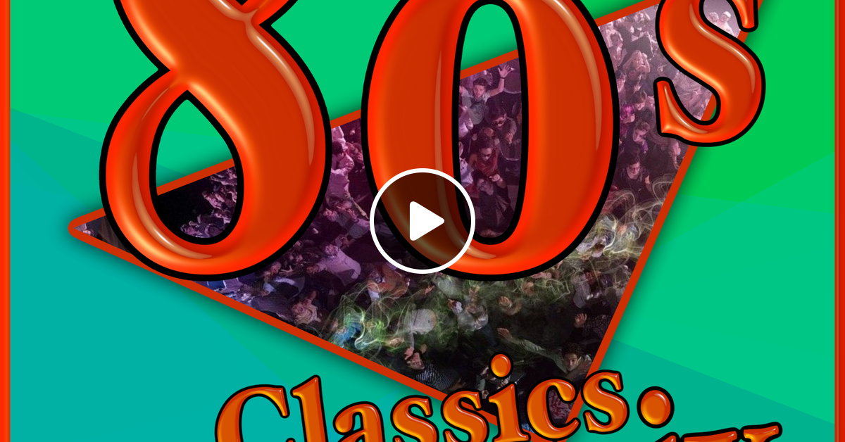 80's Classics MegaMix ( By DJ Kosta ) by VDJ Kosta | Mixcloud
