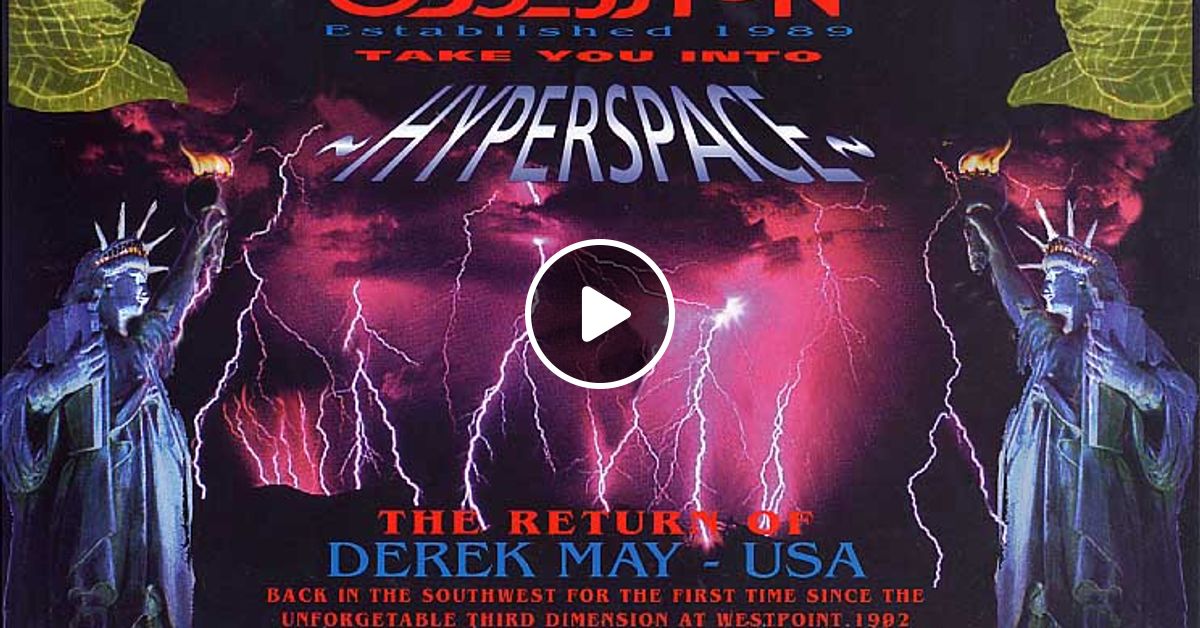 Easygroove Obsession 'Hyperspace' 6th August 1993 by Old Skool Rave