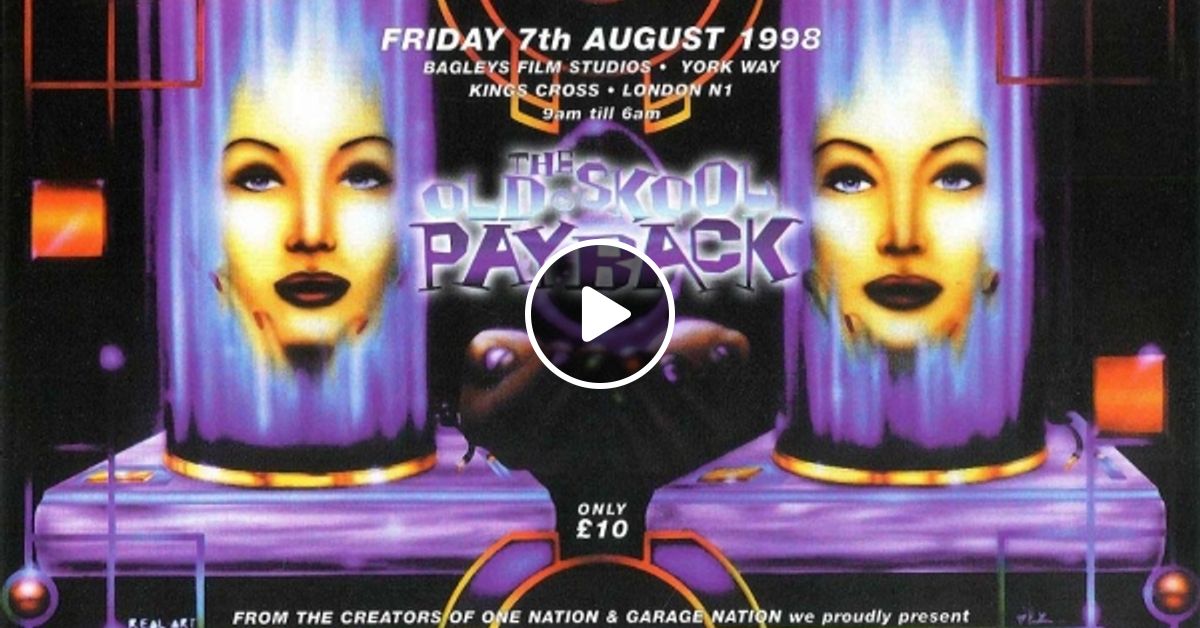 Jimmy J Ravenation The Old Skool Payback Bagleys 7th Aug 1998 By Old
