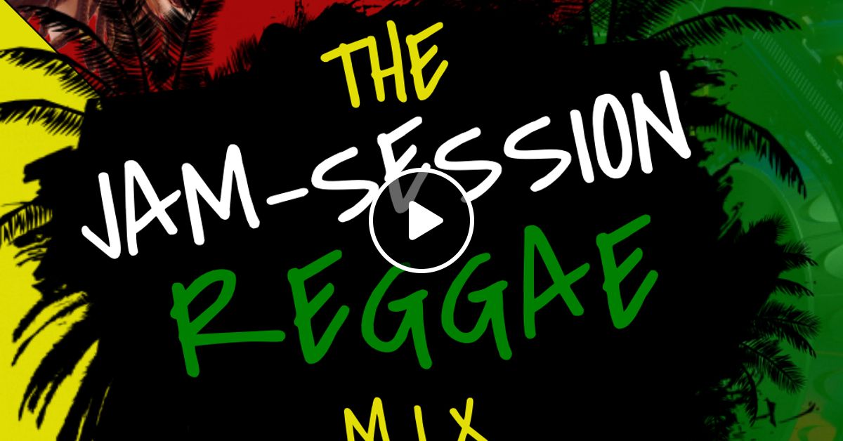 Jam Session Reggae Dj Jomba By Dj Jomba Mixcloud