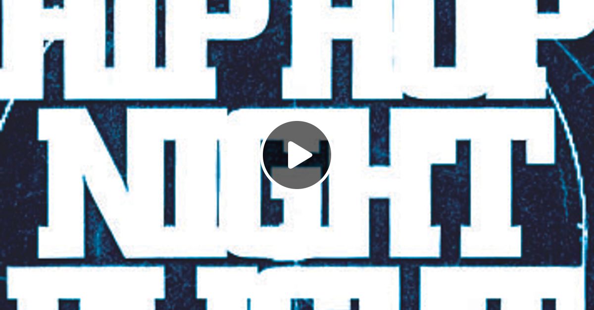 Hip Hop Night Flight Vol07 19960505 By Dj Mista Shar