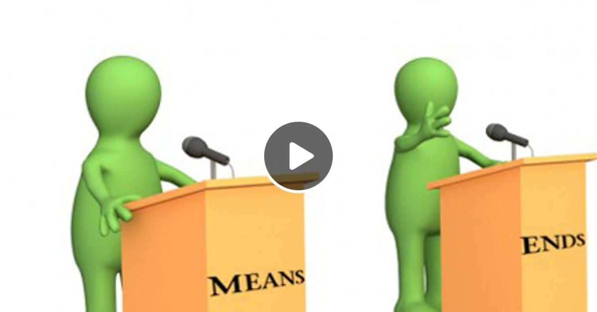 means-vs-ends-which-is-more-important-by-aravind-balasubramanya