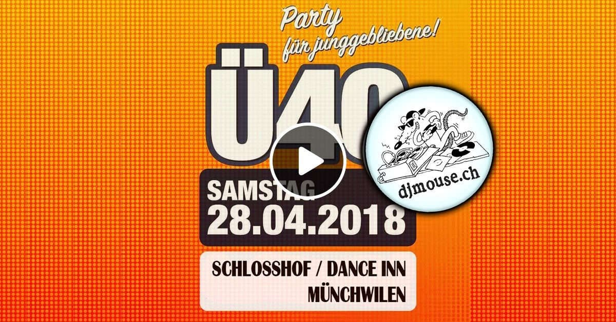 Ü40 party 2018