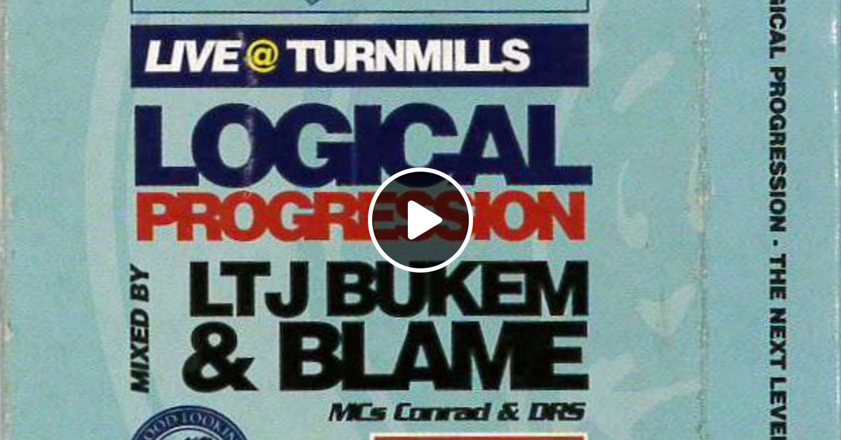 LTJ Bukem and Blame - Logical Progression Live At Turnmills (Side 