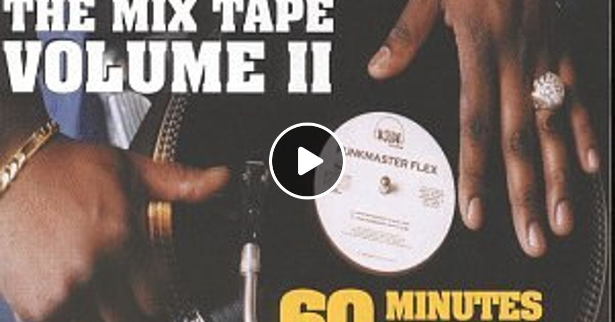 Funkmaster Flex - The Mix Tape Vol. 2: 60 Minutes of Funk