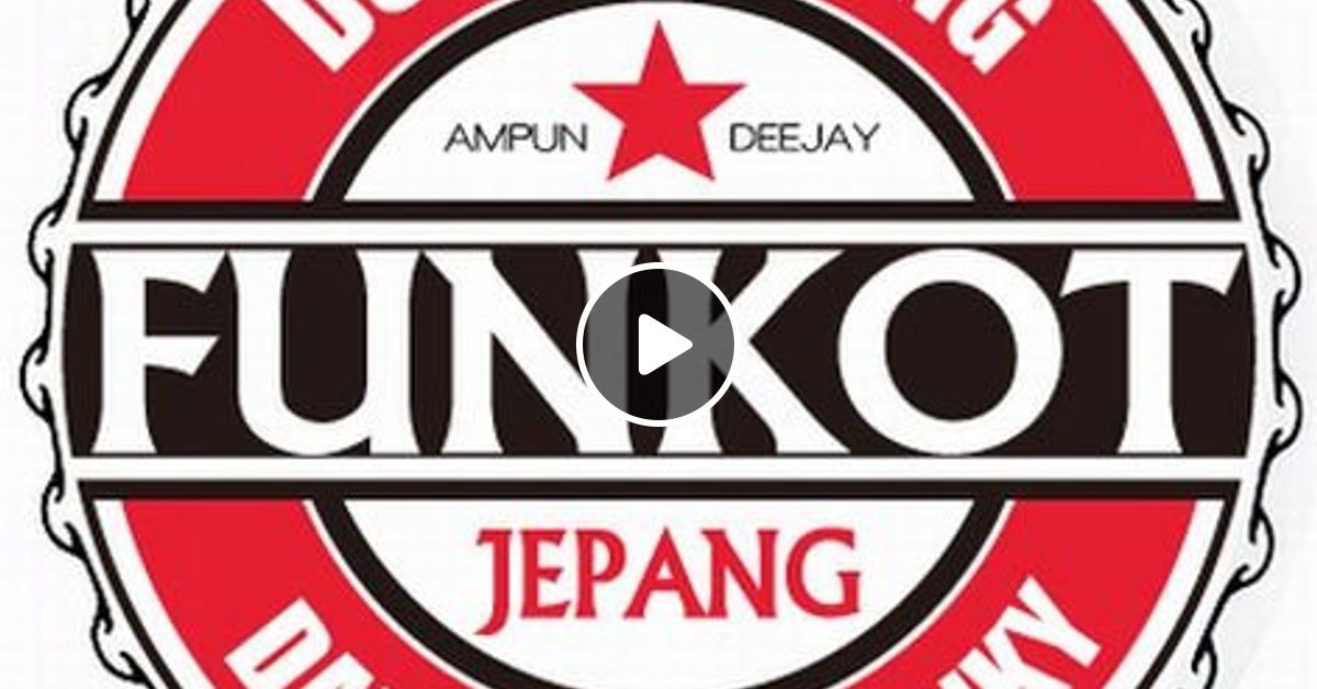 Funkot Mixtape 2 5 21dr A By Liet Mixcloud ✓ free for commercial use ✓ high quality images. funkot mixtape 2 5 21dr a by liet