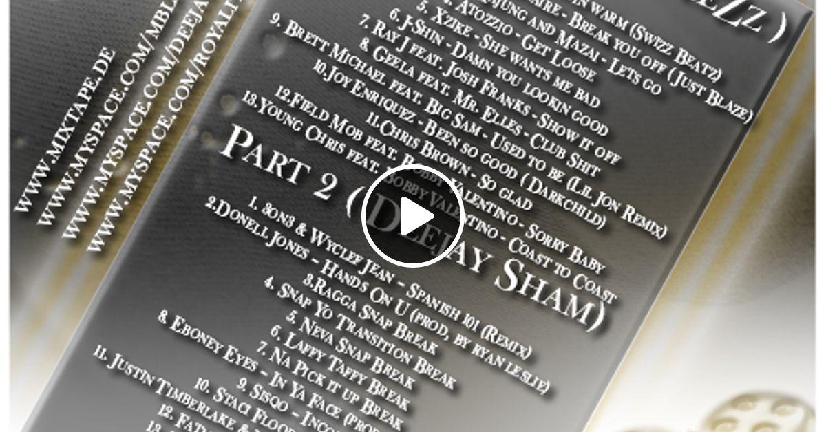 Shambl Dj Team Royality Exclusives Mixtape 2007 By Shambl Dj