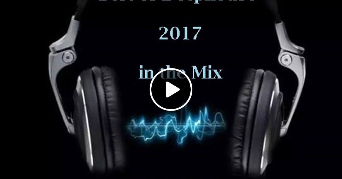 Best Deep House In The Mix 2017 By Dj Stevie B Mixcloud